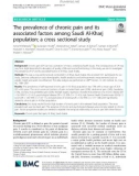 The prevalence of chronic pain and its associated factors among Saudi Al-Kharj population; a cross sectional study