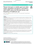 Plantar heel pain in middle-aged and older adults: Population prevalence, associations with health status and lifestyle factors, and frequency of healthcare use