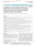 A validation of the Swedish version of the WORC index in the assessment of patients treated by surgery for subacromial disease including rotator cuff syndrome