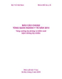 Báo cáo chung tổng quan ngành Y tế năm 2014: Tăng cường dự phòng và kiểm soát bệnh không lây nhiễm