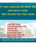 Bài giảng Cắt thực quản nội soi ngực bụng nạo hạch 3 vùng điều trị ung thư thực quản