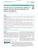 The risk factors of postoperative delirium in patients with hip fracture: Implication for clinical management