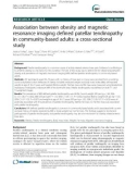 Association between obesity and magnetic resonance imaging defined patellar tendinopathy in community-based adults: A cross-sectional study