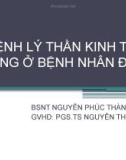 Bài giảng Bệnh lý thần kinh tự động ở bệnh nhân đái tháo đường - BSNT Nguyễn Phúc Thành