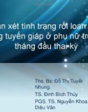 Bài giảng Nhận xét tình trạng rối loạn chức năng tuyến giáp ở phụ nữ trong 3 tháng đầu thai kỳ