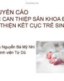 Bài giảng Khuyến cáo các can thiệp sản khoa để cải thiện kết cục trẻ sinh non