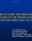 Bài giảng Vai trò của siêu âm tim gắng sức bằng xe đạp lực kế trong chẩn đoán bệnh tim thiếu máu cục bộ