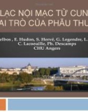 Bài giảng Lạc nội mạc tử cung vai trò của phẫu thuật