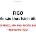 Bài giảng FIGO khuyến cáo thực hành tốt nhất