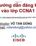 Báo cáo: Hướng dẫn đăng ký vào lớp CCNA1