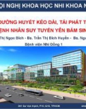 Bài giảng Hạ đường huyết kéo dài, tái phát trên bệnh nhân suy tuyến yên bẩm sinh