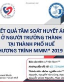 Bài giảng Kết quả tầm soát huyết áp ở người trưởng thành tại thành phố Huế theo chương trình MMM* 2019 của ISH