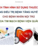 Bài giảng Phân tích tình hình sử dụng thuốc lợi tiểu trong điều trị bệnh tăng huyết áp cho bệnh nhân nội trú tại khoa Tim mạch Bệnh viện Quân y 103