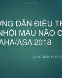 Bài giảng Hướng dẫn điều trị sớm nhồi máu não cấp AHA/ASA 2018 - TS. Lê Văn Tuấn