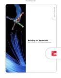 Building for Bandwidth How to Choose the Right Cabling Infrastructure