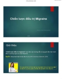 Bài giảng Chiến lược điều trị Migraine - PGS.TS. Cao Phi Phong