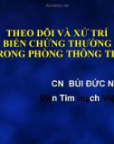 Bài giảng Theo dõi và xử trí các biến chứng thường gặp trong phòng thông tim