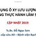 Bài giảng Ứng dụng ô xy lưu lượng cao trong thực hành lâm sàng - Ts.Bs. Đỗ Ngọc Sơn