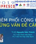 Bài giảng Viêm phổi cộng đồng những vấn đề cập nhật - TS. BS. Nguyễn Văn Thành