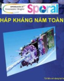 Bài giảng Giải pháp kháng nấm toàn diện