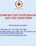 Bài giảng Chăm sóc sức khỏe ban đầu dựa vào cộng đồng