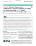 The role of clinical characteristics and pulmonary function testing in predicting risk of pneumothorax by CT-guided percutaneous core needle biopsy of the lung