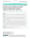 Development and validation of a predictive risk factor model for epidural re-siting in women undergoing labour epidural analgesia: A retrospective cohort study