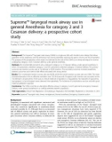 Supreme™ laryngeal mask airway use in general Anesthesia for category 2 and 3 Cesarean delivery: A prospective cohort study