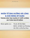 Bài giảng Nhân tố ảnh hưởng hài lòng và khả năng áp dụng trong đào tạo quản lý chất lượng an toàn người bệnh