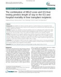 The combination of MELD score and ICG liver testing predicts length of stay in the ICU and hospital mortality in liver transplant recipients