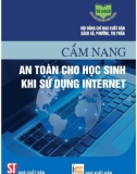 Cẩm nang an toàn khi sử dụng Internet cho học sinh: Phần 1