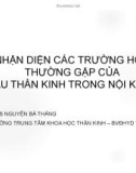 Bài giảng Nhận diện các trường hợp thường gặp của đau thần kinh trong nội khoa