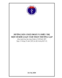 Hướng dẫn chẩn đoán và điều trị một số rối loạn tâm thần thường gặp