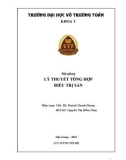 Bài giảng Lý thuyết tổng hợp điều trị sản: Phần 1 - Trường ĐH Võ Trường Toản