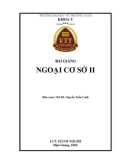 Bài giảng Ngoại cơ sở 2: Phần 1 - Trường ĐH Võ Trường Toản (Năm 2022)