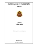 Bài giảng Tâm thần: Phần 1 - Trường ĐH Võ Trường Toản (Năm 2022)