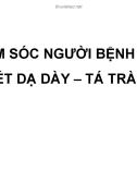 Bài giảng Chăm sóc người bệnh viêm loét dạ dày - tá tràng