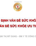 Bài giảng Chăm sóc sức khỏe cộng đồng: Bài 4 - Phạm Thị Mỹ Dung