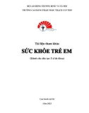 Tài liệu tham khảo Sức khỏe trẻ em (Dành cho đào tạo Y sĩ đa khoa) - CĐ Phạm Ngọc Thạch Cần Thơ