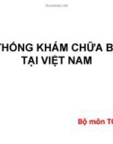 Bài giảng Tổ chức và quản lý hệ thống y tế - Chương 3: Hệ thống khám chữa bệnh tại Việt Nam