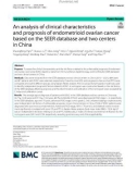 An analysis of clinical characteristics and prognosis of endometrioid ovarian cancer based on the SEER database and two centers in China