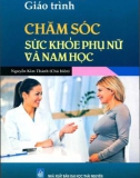 Giáo trình Sức khỏe phụ nữ và nam học: Phần 1