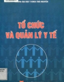 Phương pháp Tổ chức và quản lý y tế: Phần 1