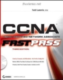 CCNA Cisco Certified Network Associate Fast Pass, Third Edition