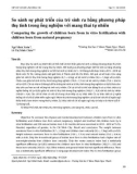 So sánh sự phát triển của trẻ sinh ra bằng phương pháp thụ tinh trong ống nghiệm với mang thai tự nhiên