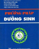 Nghiên cứu phương pháp dưỡng sinh: Phần 1