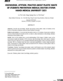 Kiến thức, thái độ, thực hành về rác thải nhựa của sinh viên hệ bác sỹ Y học dự phòng trường Đại học Y Hà Nội năm 2021