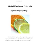 Quá nhiều vitamin C gây mất ngủ và tăng huyết áp