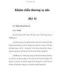 Khám chấn thương sọ não (Kỳ 4)