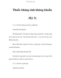 Thuốc kháng sinh kháng khuẩn (Kỳ 3)